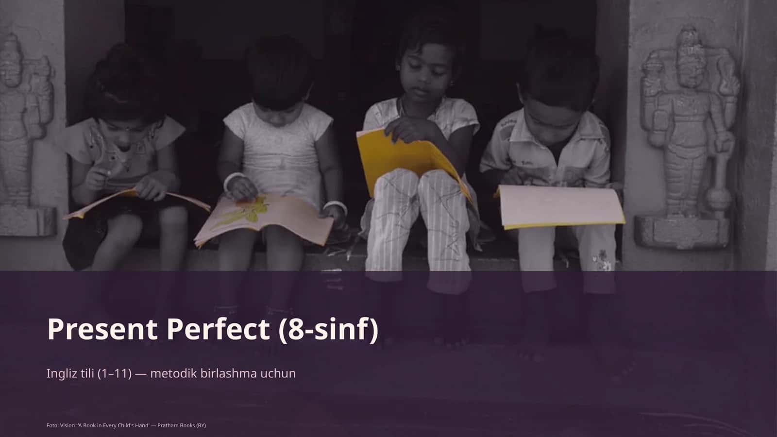 Present Perfect (8-sinf) 1