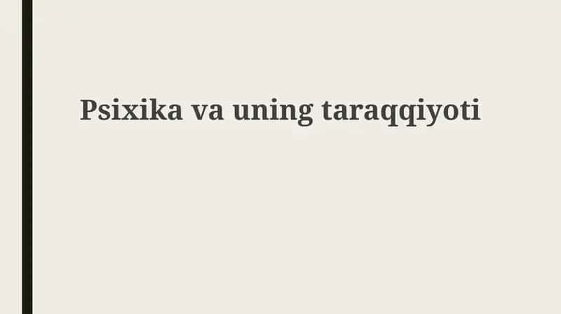 Psixikavauning taraqqiyoti 1
