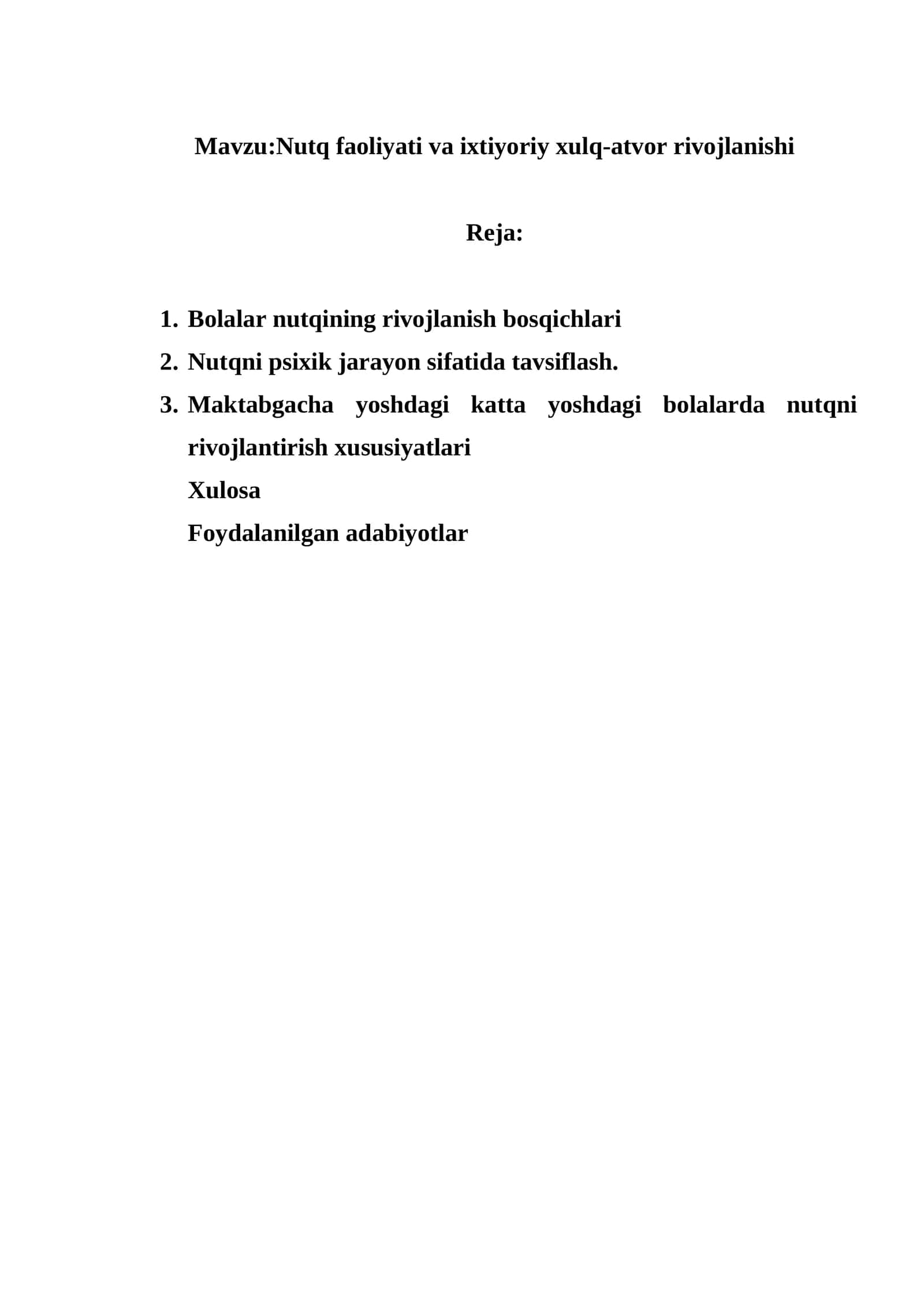 Nutq faoliyati va ixtiyoriy xulq-atvor rivojlanishi 1