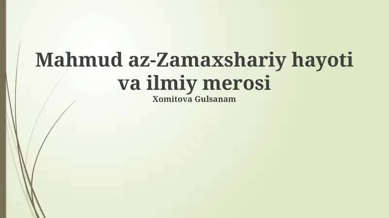 Mahmud az-Zamaxshariy hayoti va ilmiy merosi 1