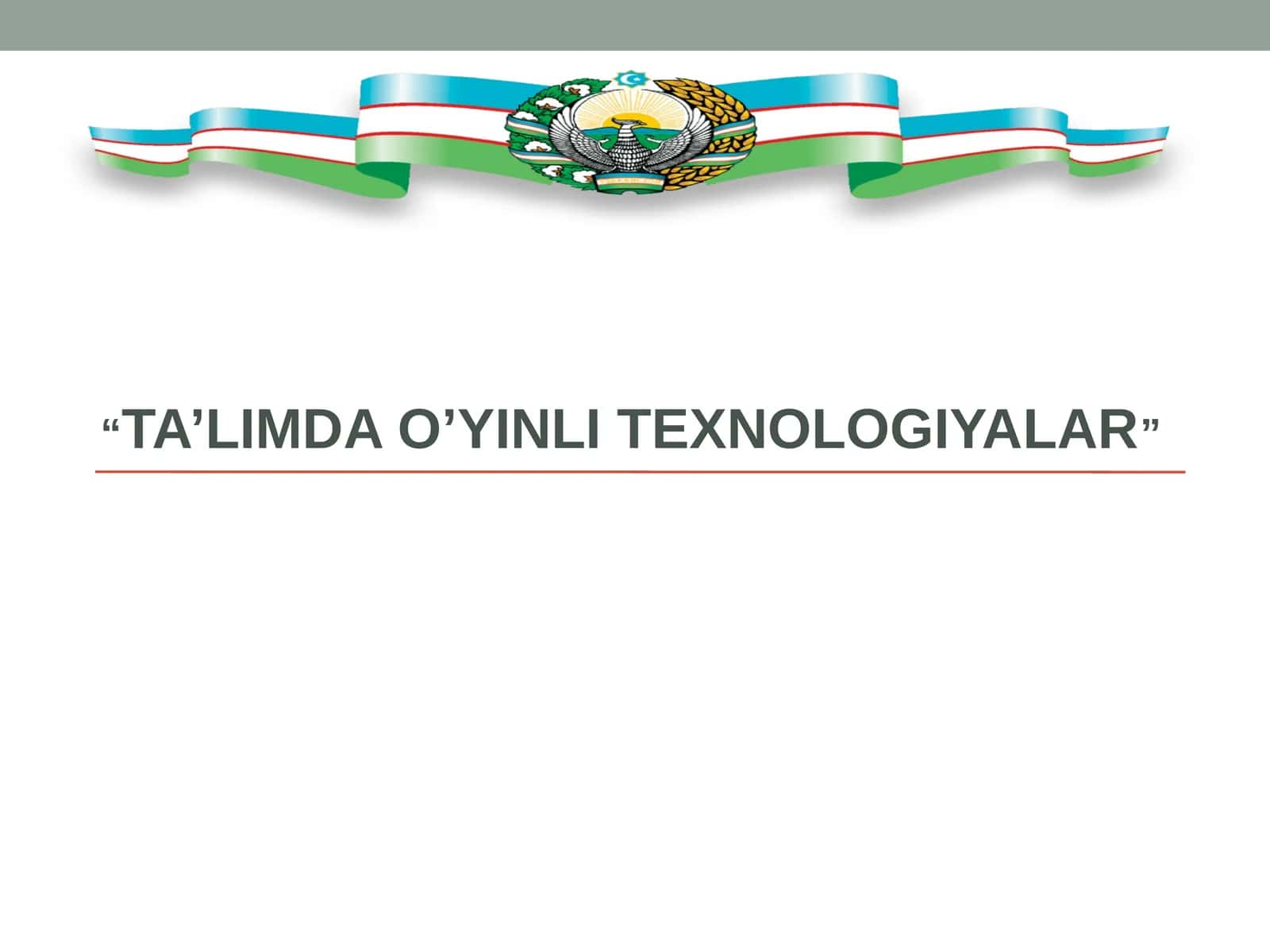 TA’LIMDA O’YINLI TEXNOLOGIYALAR 1