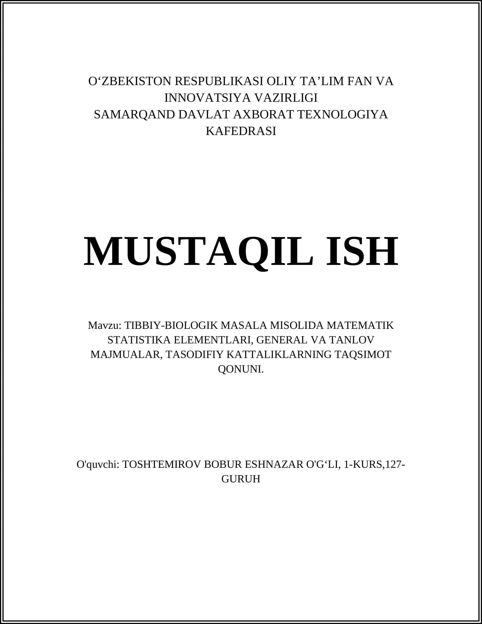 TIBBIY-BIOLOGIK MASALA MISOLIDA MATEMATIK STATISTIKA ELEMENTLARI 1