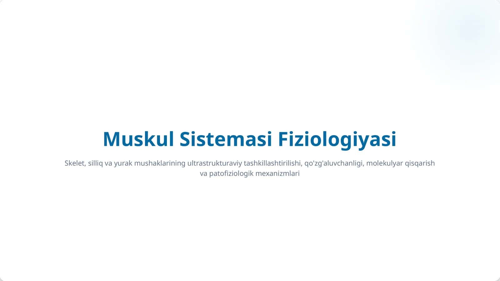 Muskul sistemasi fiziologiyasi prezentatsiyasi 1