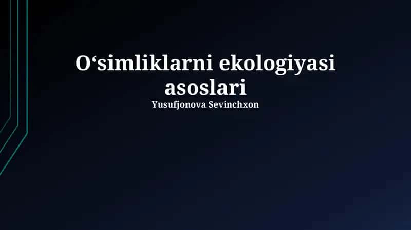 Oʻsimliklarni ekologiyasi asoslari 1