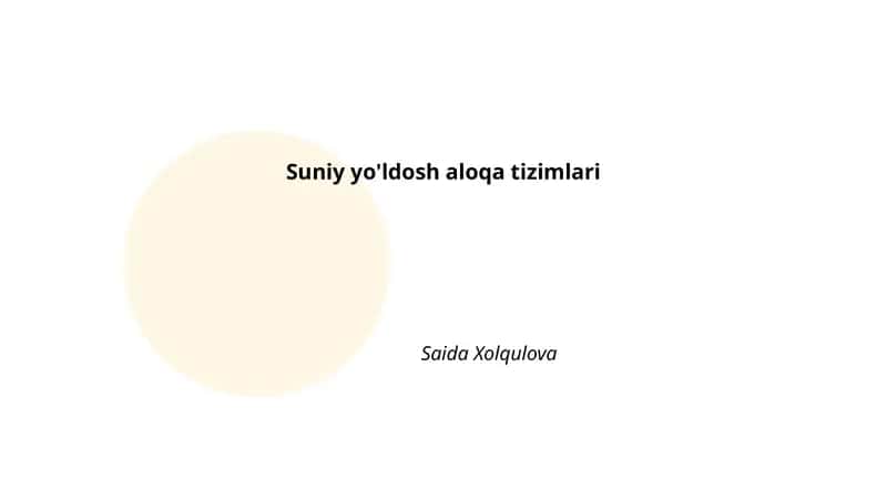 Suniy yo'ldosh aloqa tizimlari 1