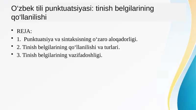 O‘zbek tili punktuatsiyasi: tinish belgilarining qo‘llanilishi 1