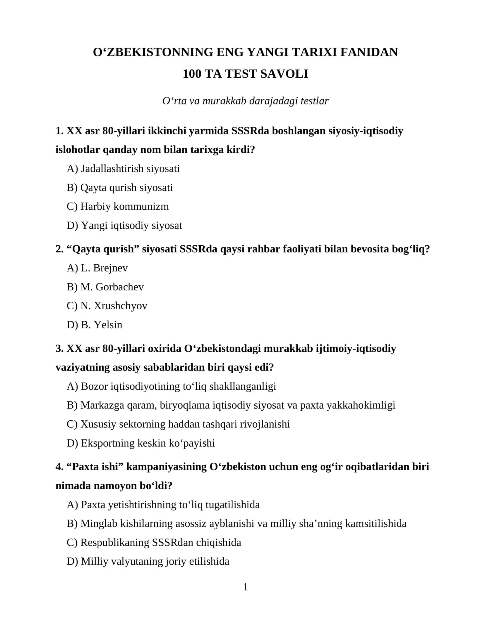 O‘ZBEKISTONNING ENG YANGI TARIXI FANIDAN 100 TA TEST SAVOLI 1