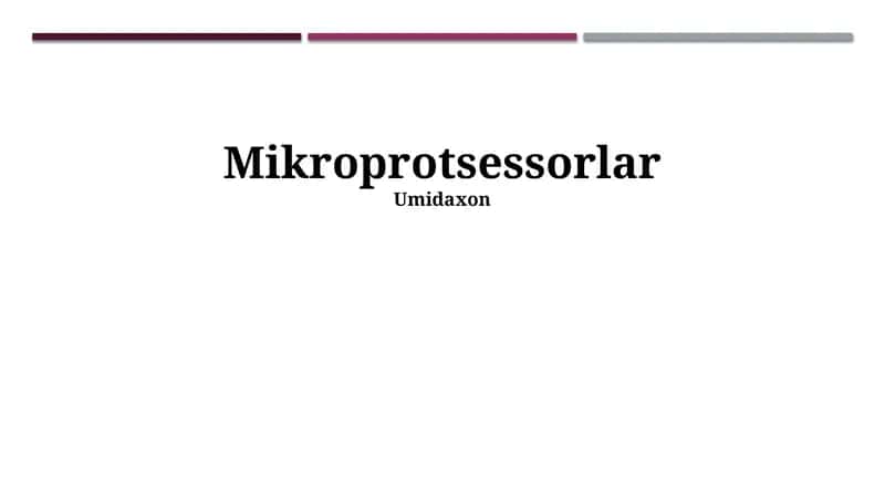 Mikroprotsessorlar 1