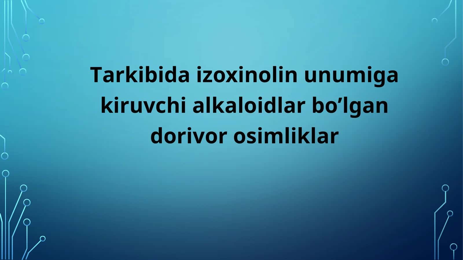 Tarkibida izoxinolinunumiga kiruvchi alkaloidlar 1