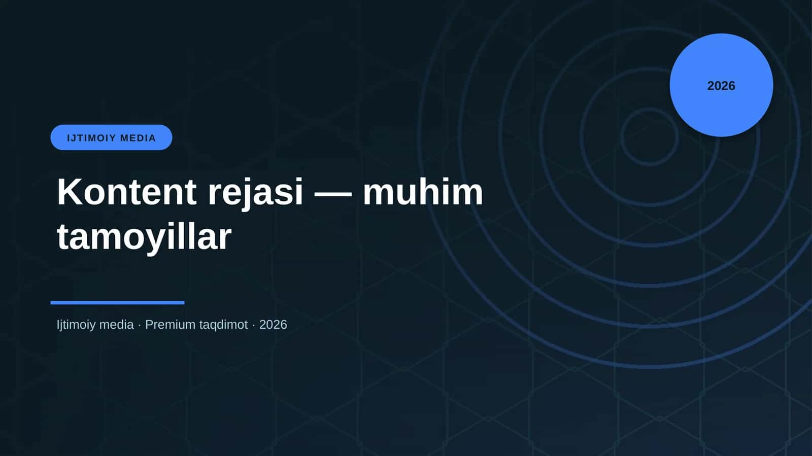 Kontent rejasi — muhim tamoyillar 1