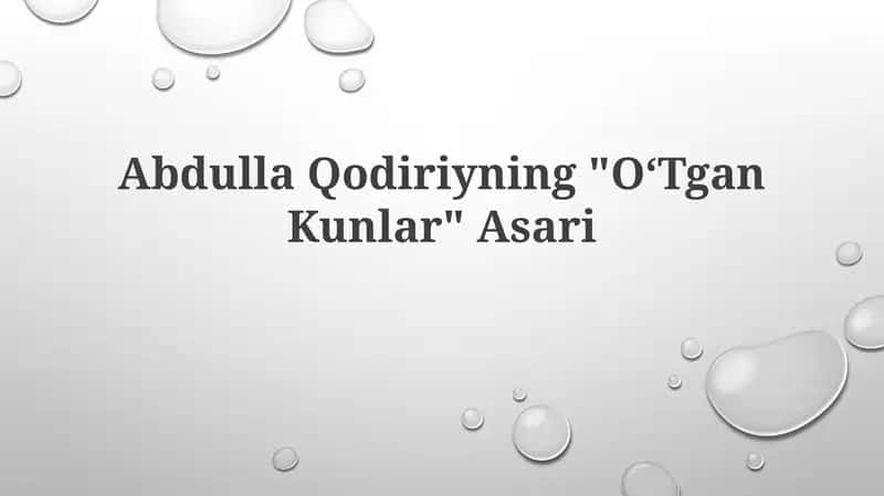 O‘Tgan Kunlar 1