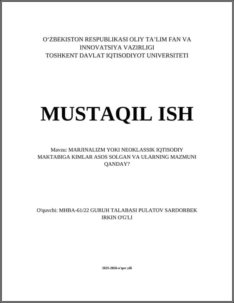 Marginalizm yoki Neoklassik Iqtisodiy Maktabi 1