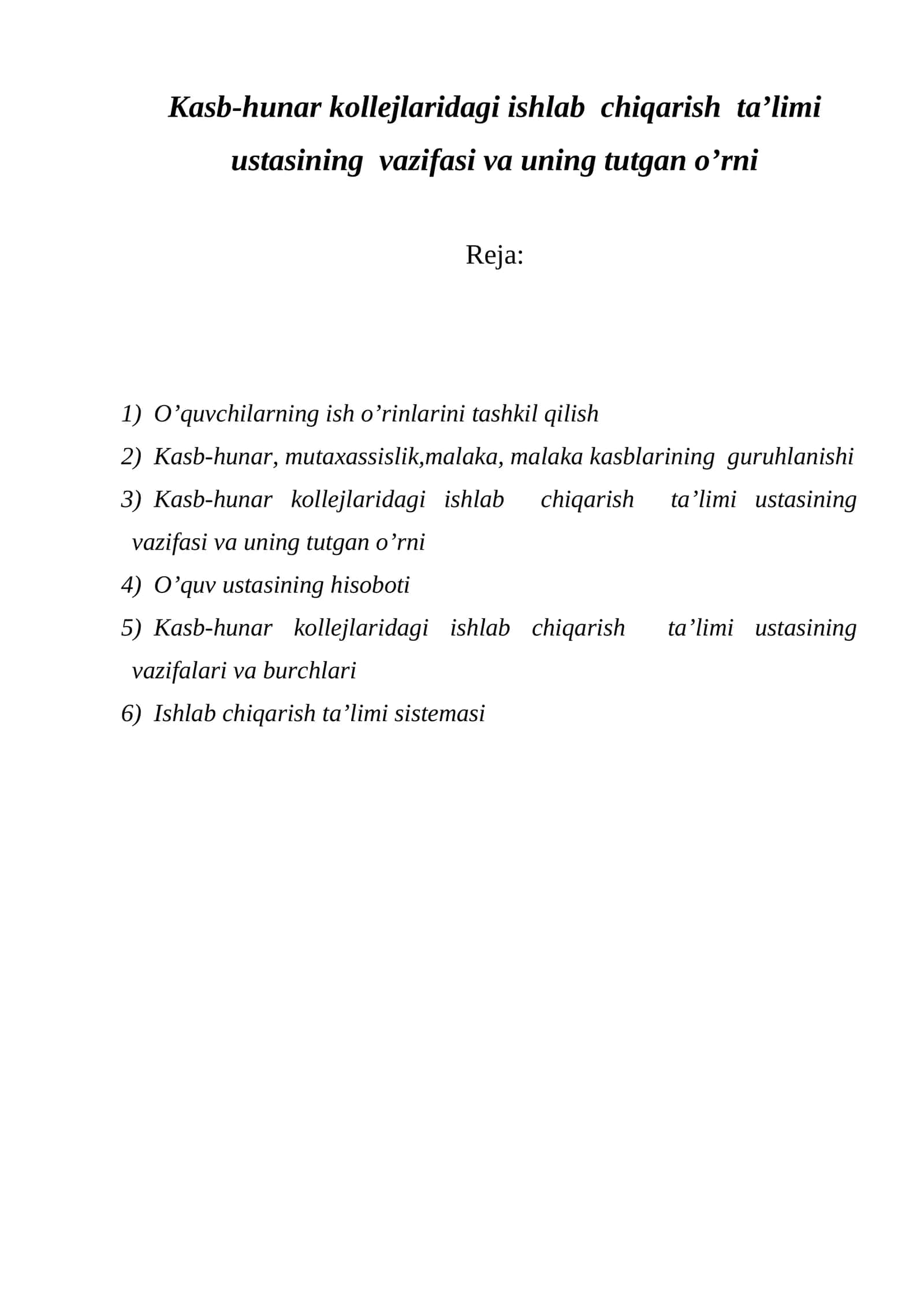 Kasb-hunar kollejlaridagi ishlab chiqarish ta’limi ustasining vazifasi va uning tutgan o’rni 1