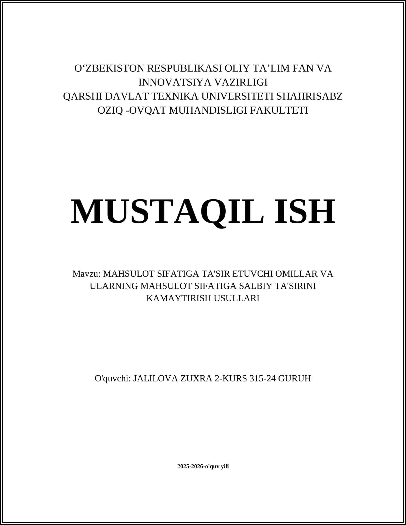 MAHSULOT SIFATIGA TA'SIR ETUVCHI OMILLAR VA ULARNING MAHSULOT SIFATIGA SALBIY TA'SIRINI KAMAYTIRISH USULLARI 1