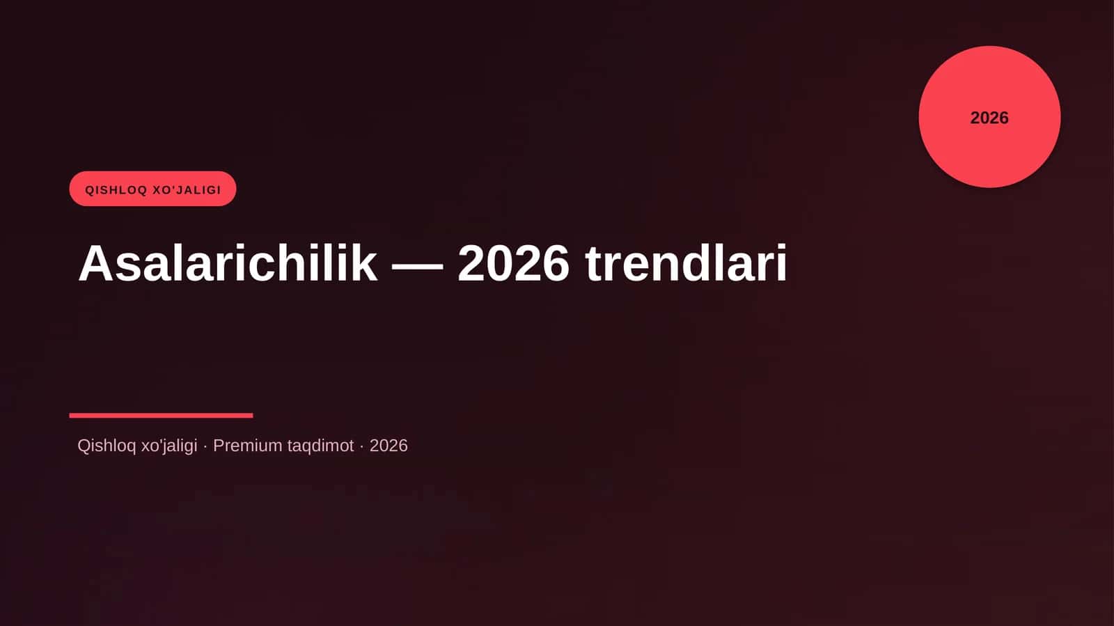 Asalarichilik — 2026 trendlari 1