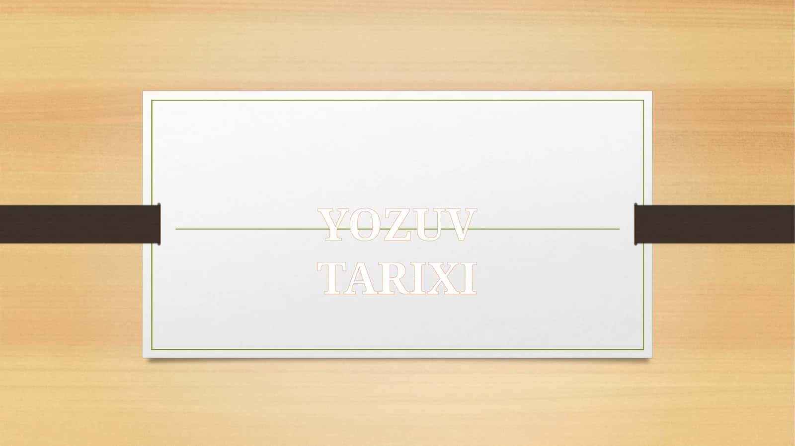 YOZUV TARIXI 1