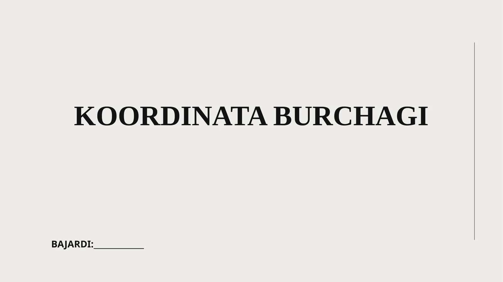 Koordinata burchagi 1