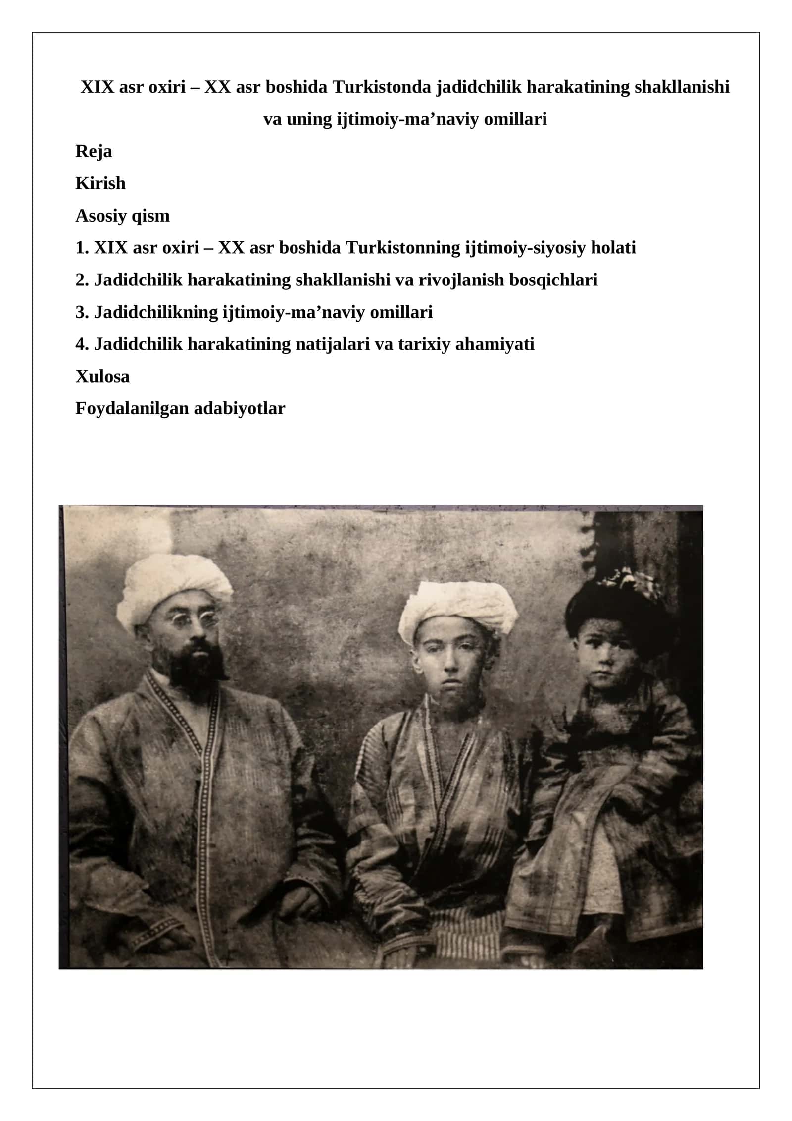 XIX asr oxiri – XX asr boshida Turkistonda jadidchilik harakatining shakllanishi va uning ijtimoiy-ma’naviy omillari 1