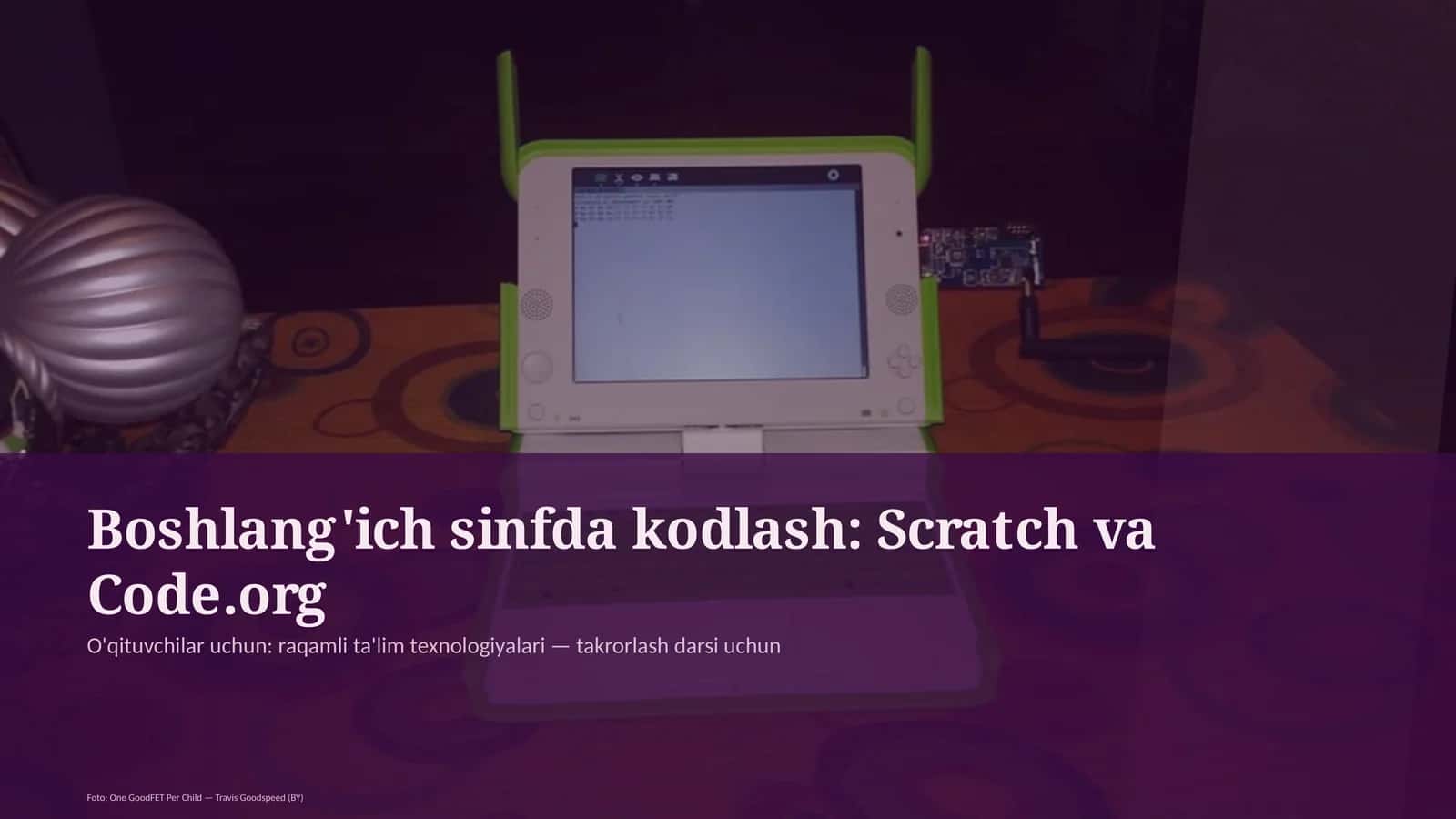Boshlang'ich sinfda kodlash: Scratch va Code.org 1