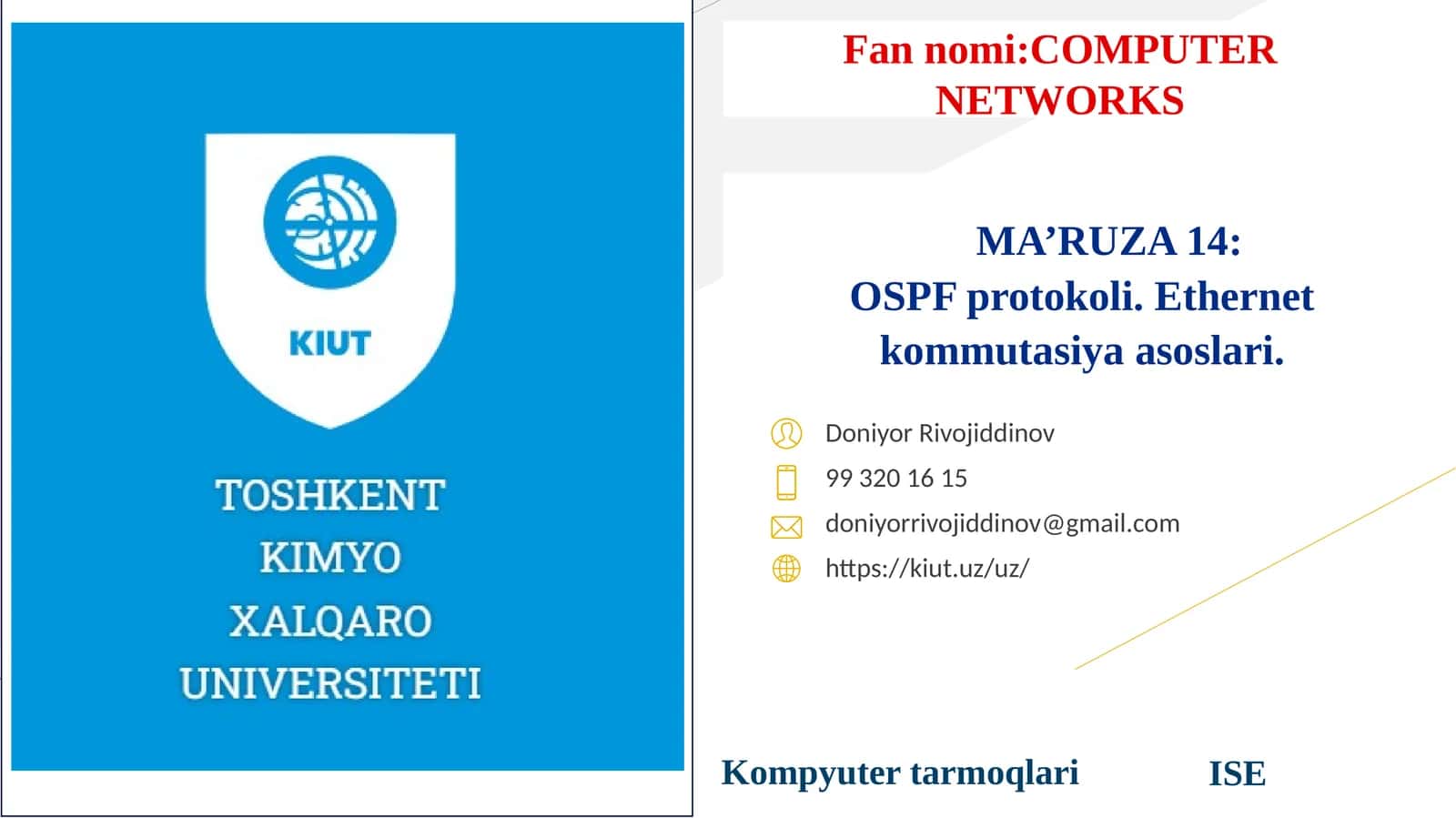 OSPF protokoli. Ethernet kommutatsiya asoslari 1