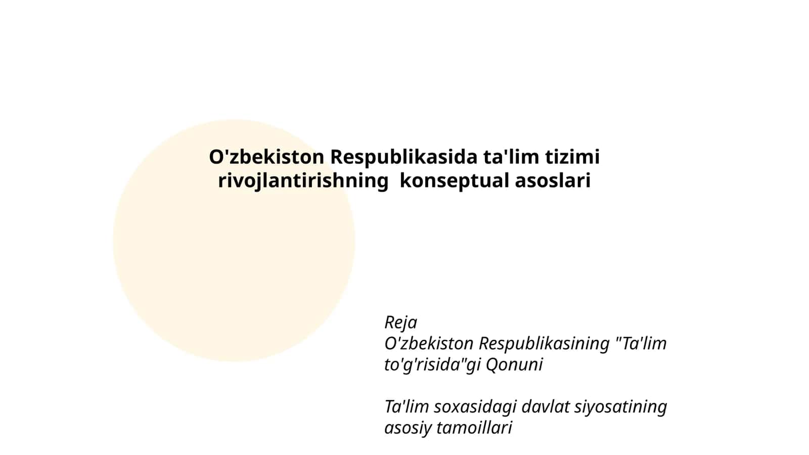 O'zbekiston Respublikasida ta'lim tizimi rivojlantirishning konseptual asoslari 1