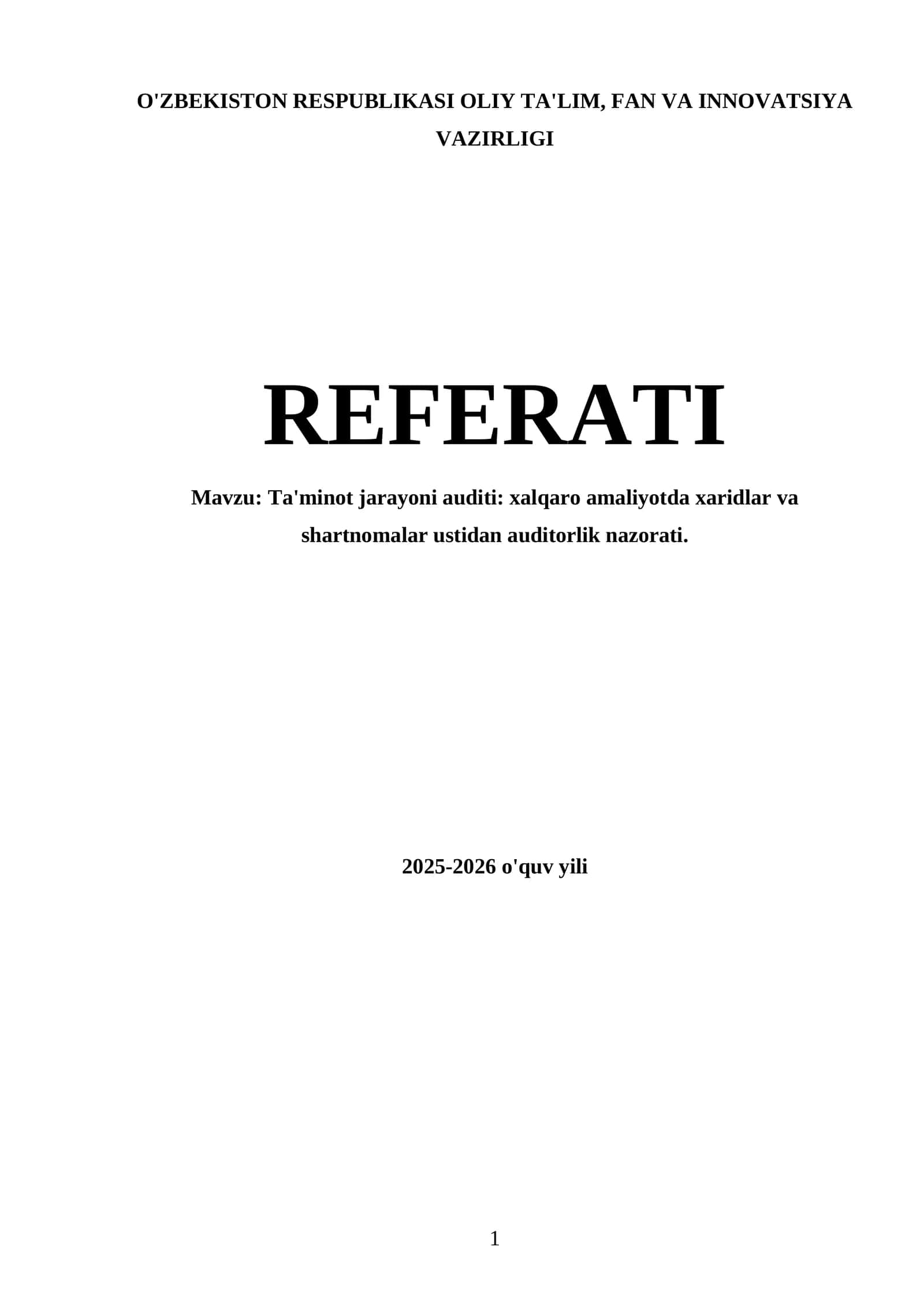 Ta'minot jarayoni auditi: xalqaro amaliyotda xaridlar va shartnomalar ustidan auditorlik nazorati 1