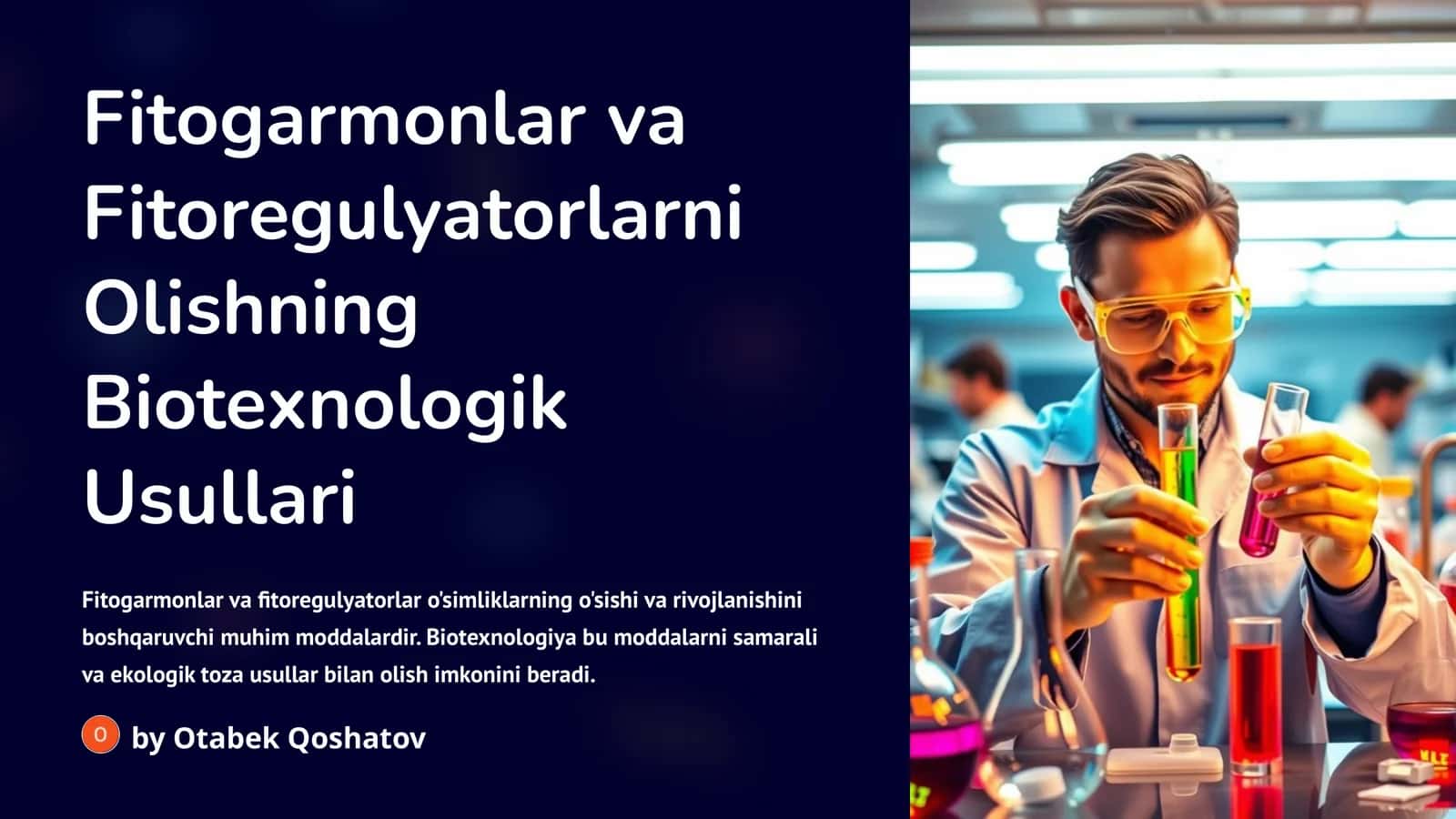 Fitogarmonlar va Fitoregulyatorlarni Olishning Biotexnologik Usullari 1