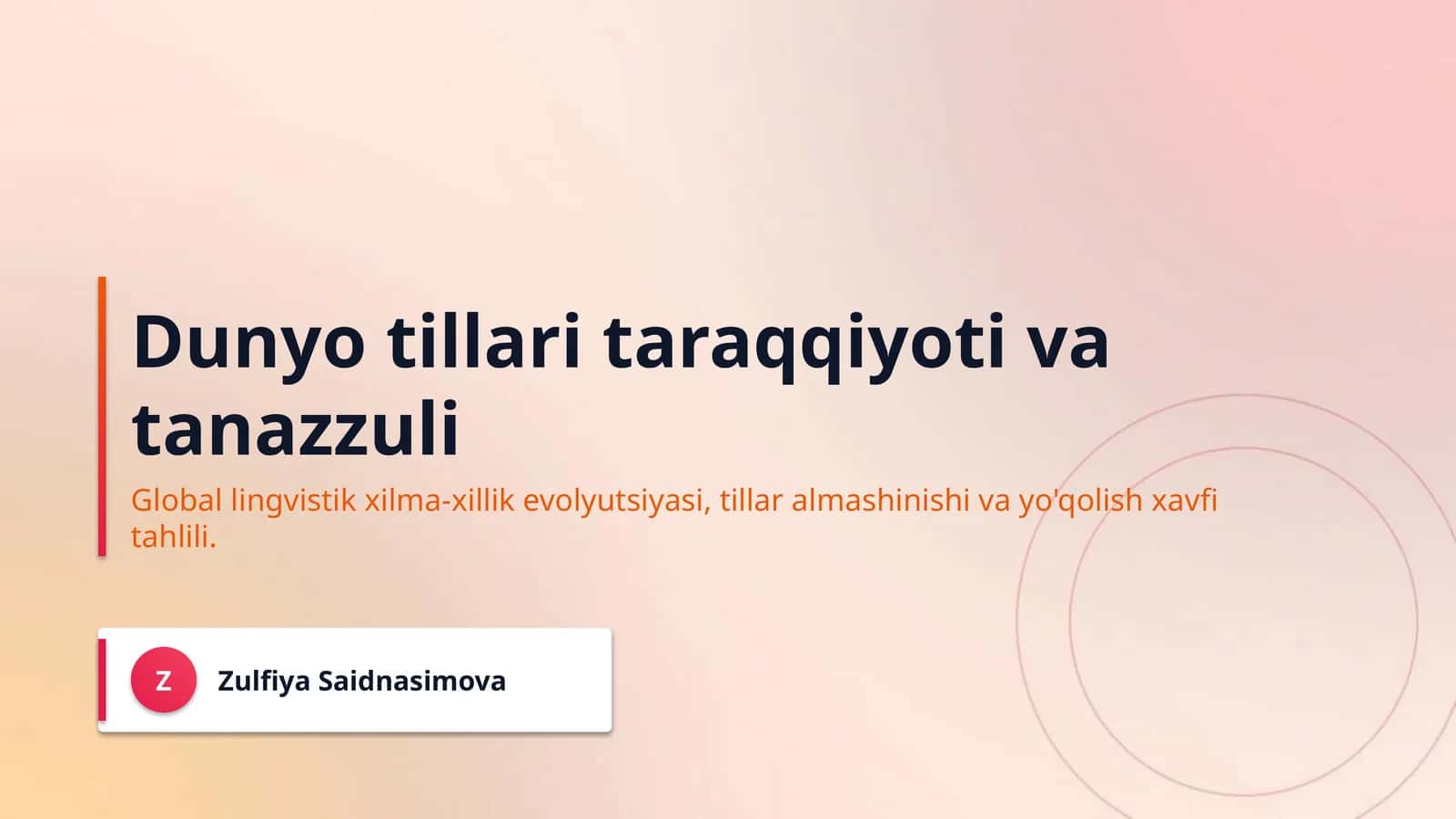 Dunyo tillari taraqqiyoti va tanazzuli 1