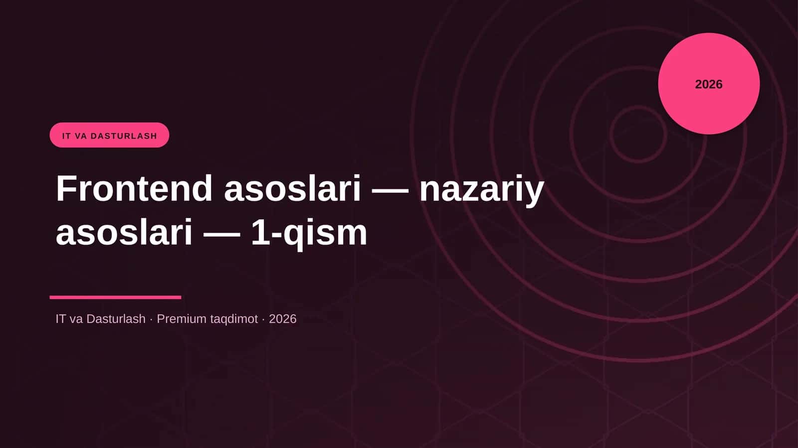 Frontend asoslari — nazariy asoslari 1
