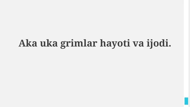 Aka Uka Grimmlarning hayoti 1
