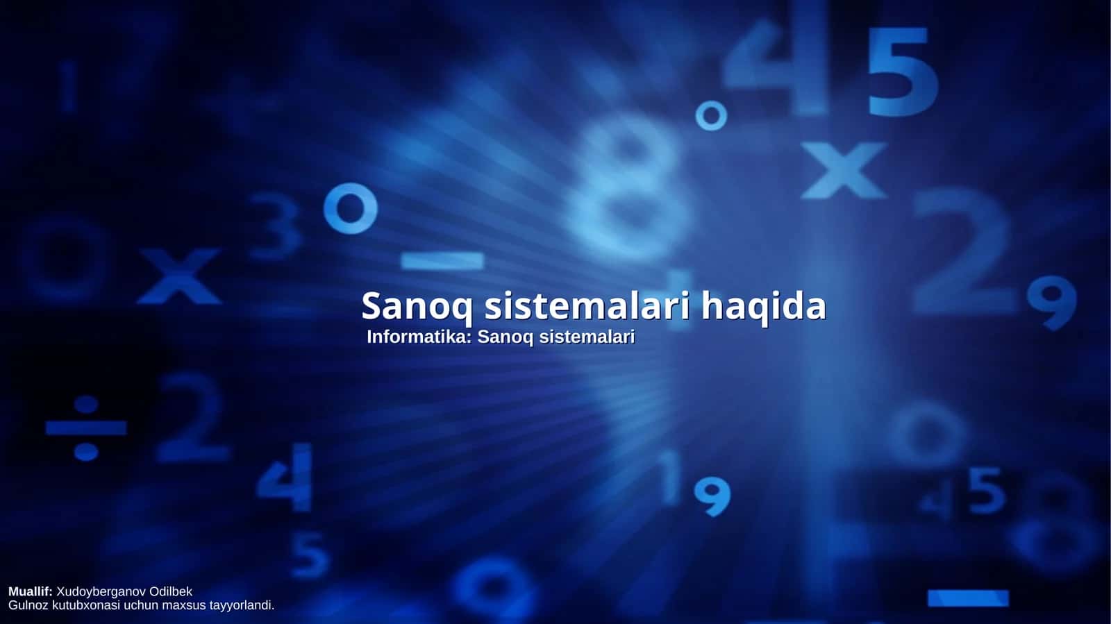 Informatika: Sanoq sistemalari 1