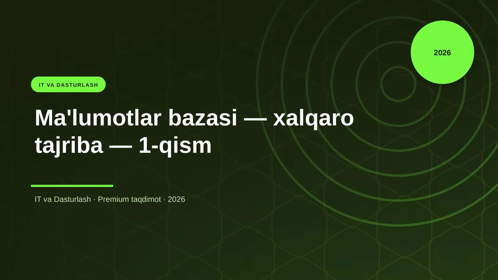 Ma'lumotlar bazasi — xalqaro tajriba — 1-qism 1