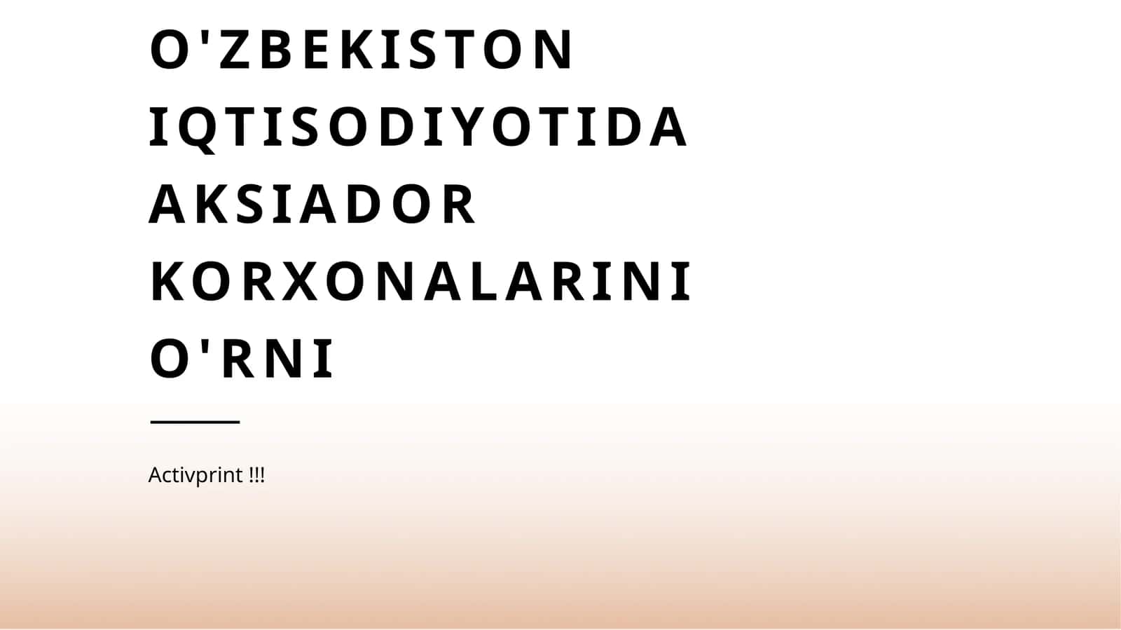 o'zbekiston iqtisodiyotida aksiador korxonalarini o'rni 1