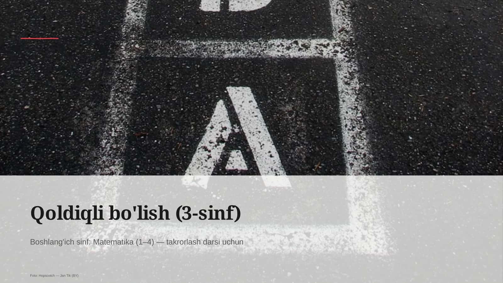 Qoldiqli bo'lish (3-sinf) 1