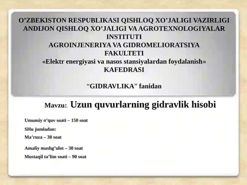 Uzunquvurlarning gidravlik hisobi