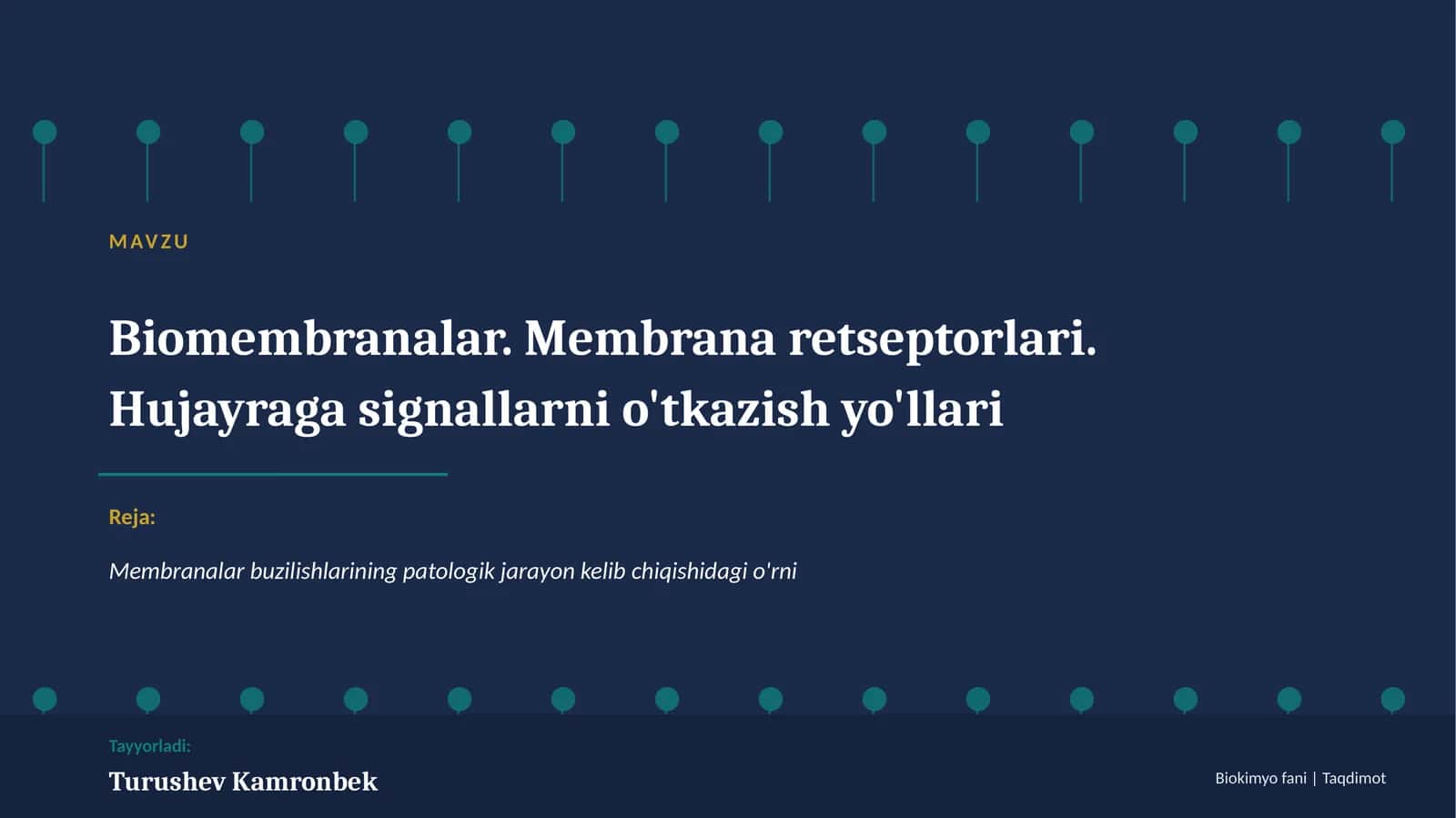 Biomembranalar. Membrana retseptorlari 1