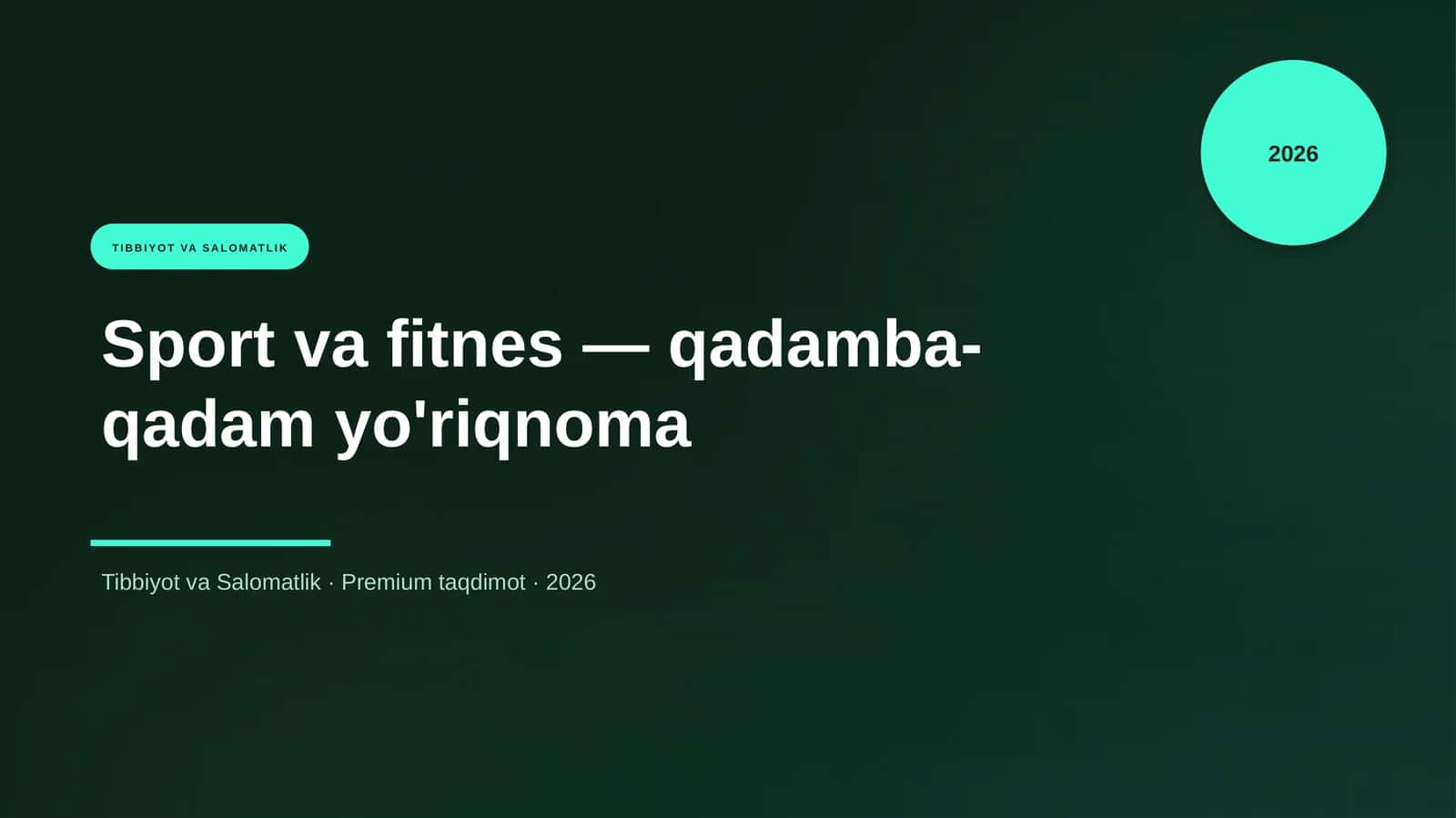 Sport va fitnes — qadamba-qadam yo'riqnoma 1