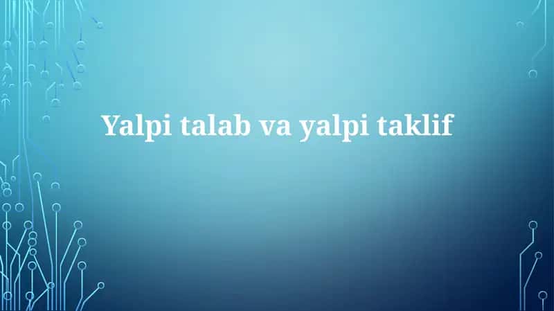 Agregat talab va taklif 1