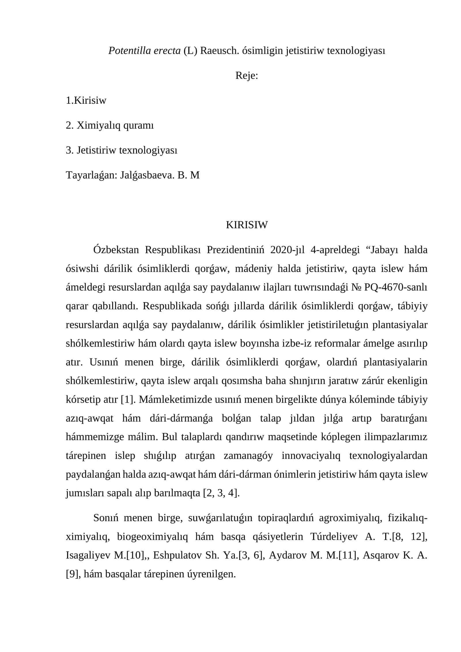 Potentilla erecta (L) Raeusch. ósimligin jetistiriw texnologiyası 1