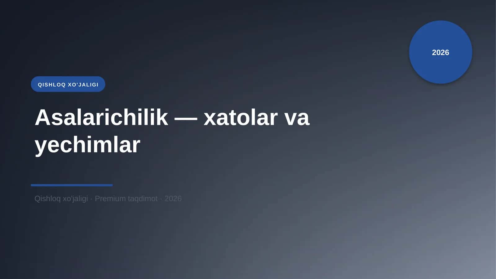 Asalarichilik — xatolar va yechimlar 1
