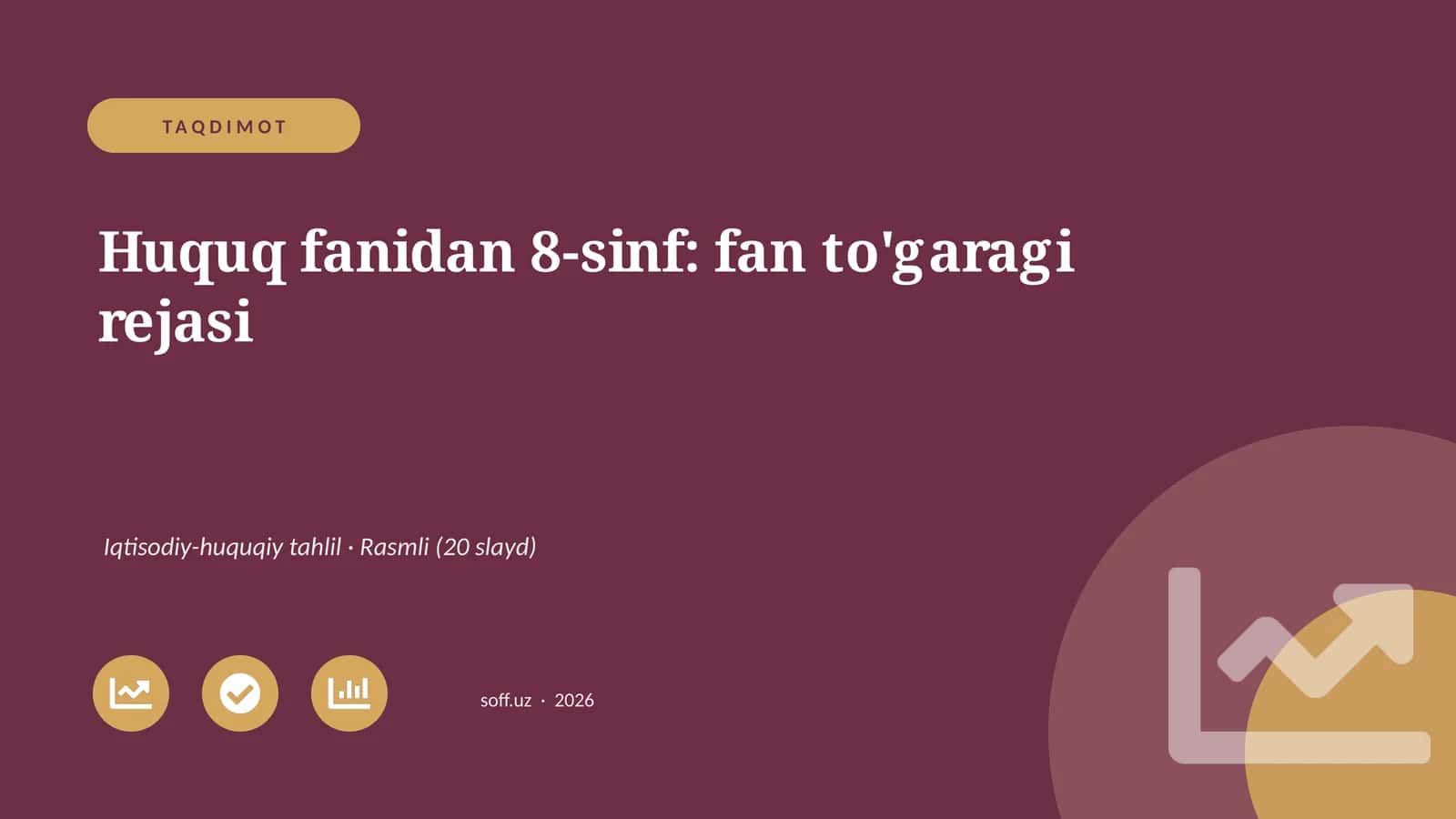 Huquq fanidan 8-sinf: fan to'garagi rejasi 1