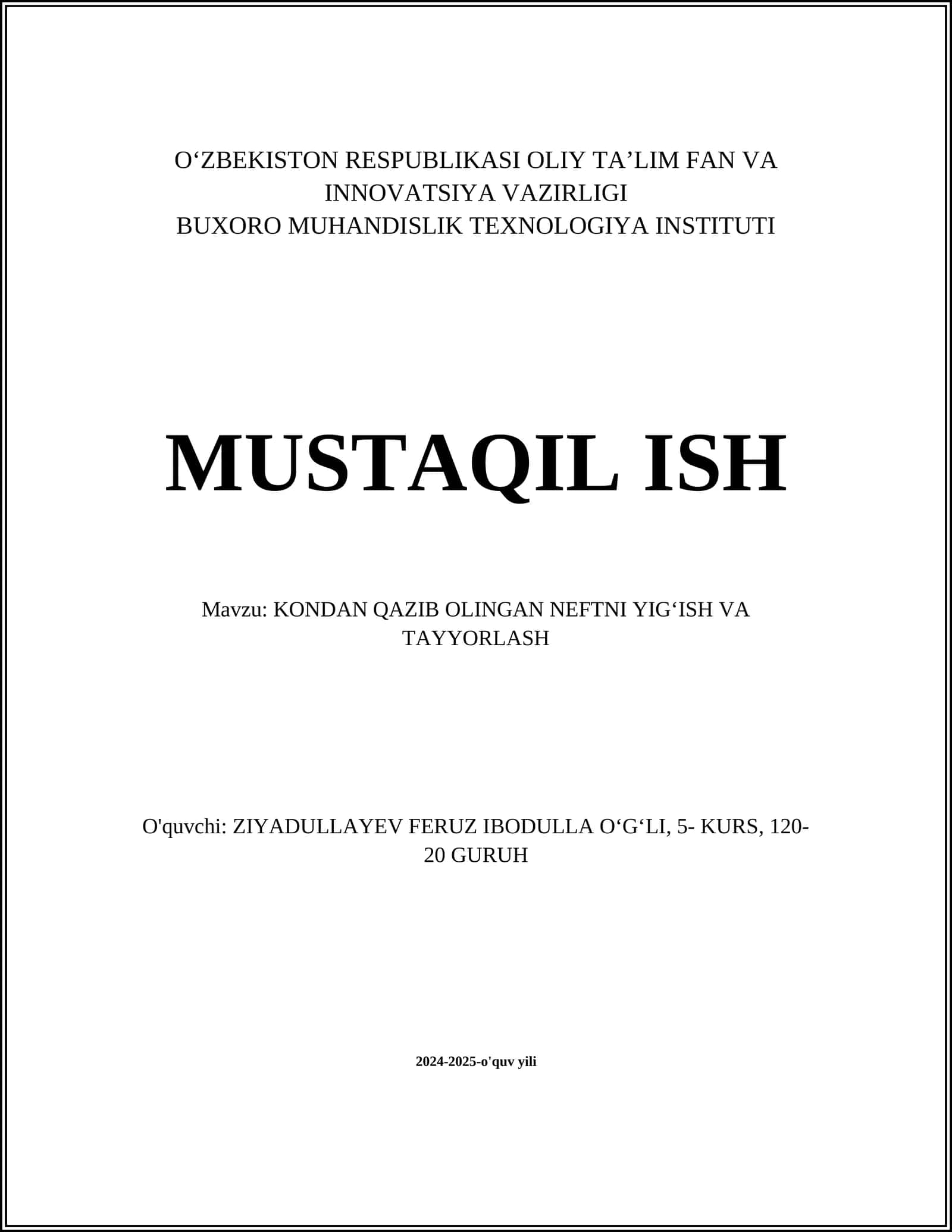 KONDAN QAZIB OLINGAN NEFTNI YIGʻISH VA TAYYORLASH 1