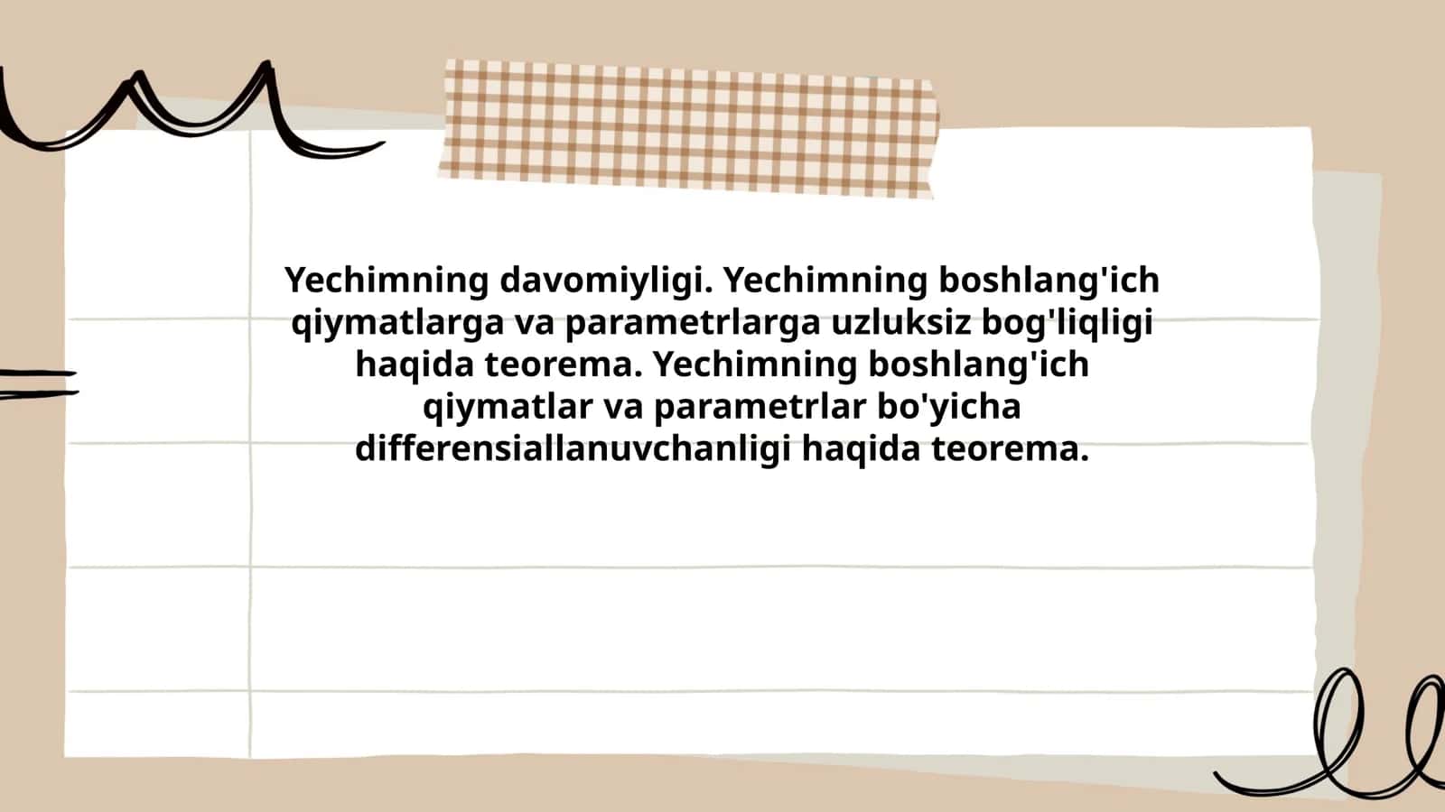 Yechimning davomiyligi 1