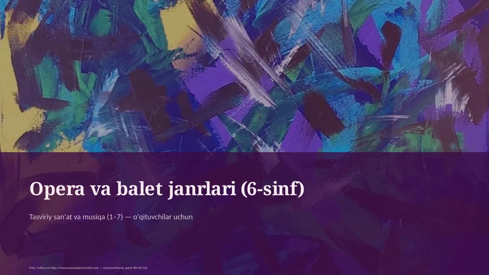 Opera va balet janrlari (6-sinf) 1