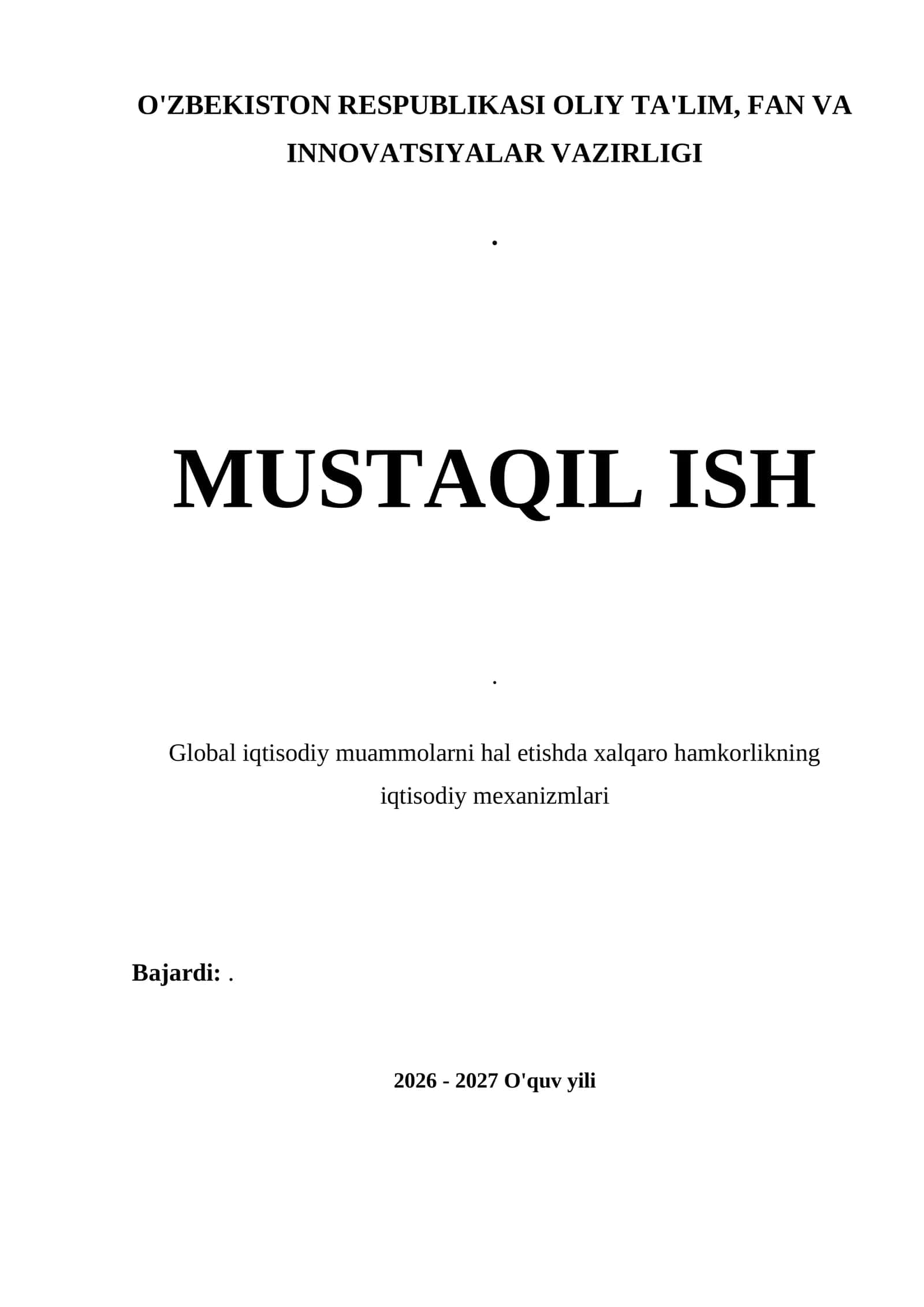 Global iqtisodiy hamkorlikning iqtisodiy mexanizmlari 1