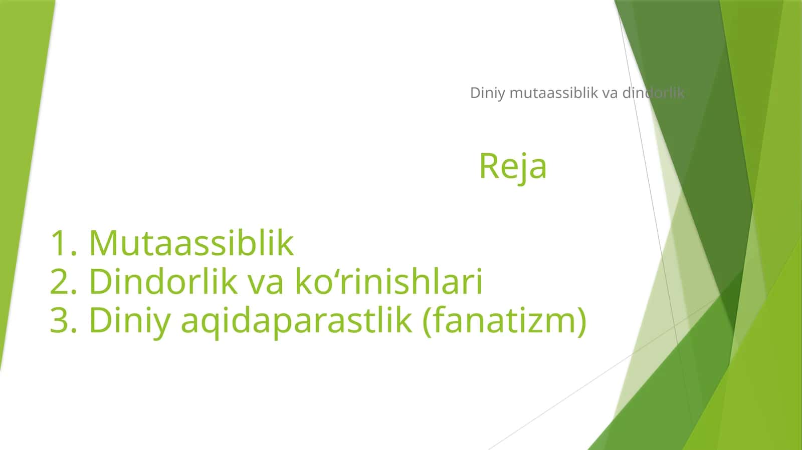 Diniy mutaassiblik va dindorlik 1