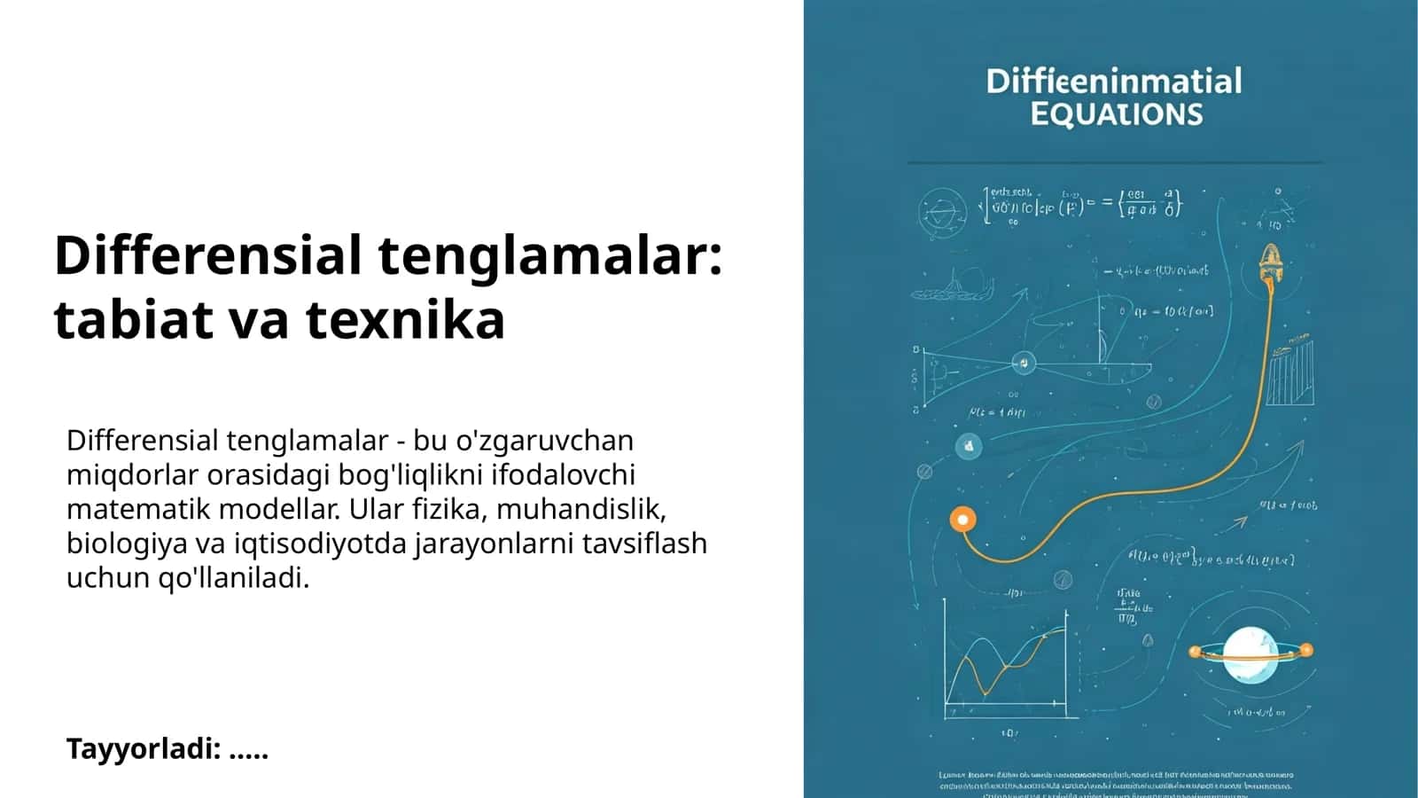 Differensial tenglamalar: tabiat va texnika 1