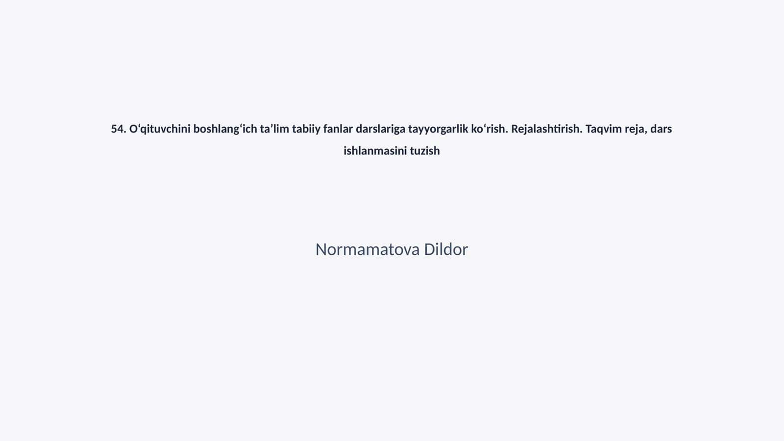 Normamatova Dildor 1