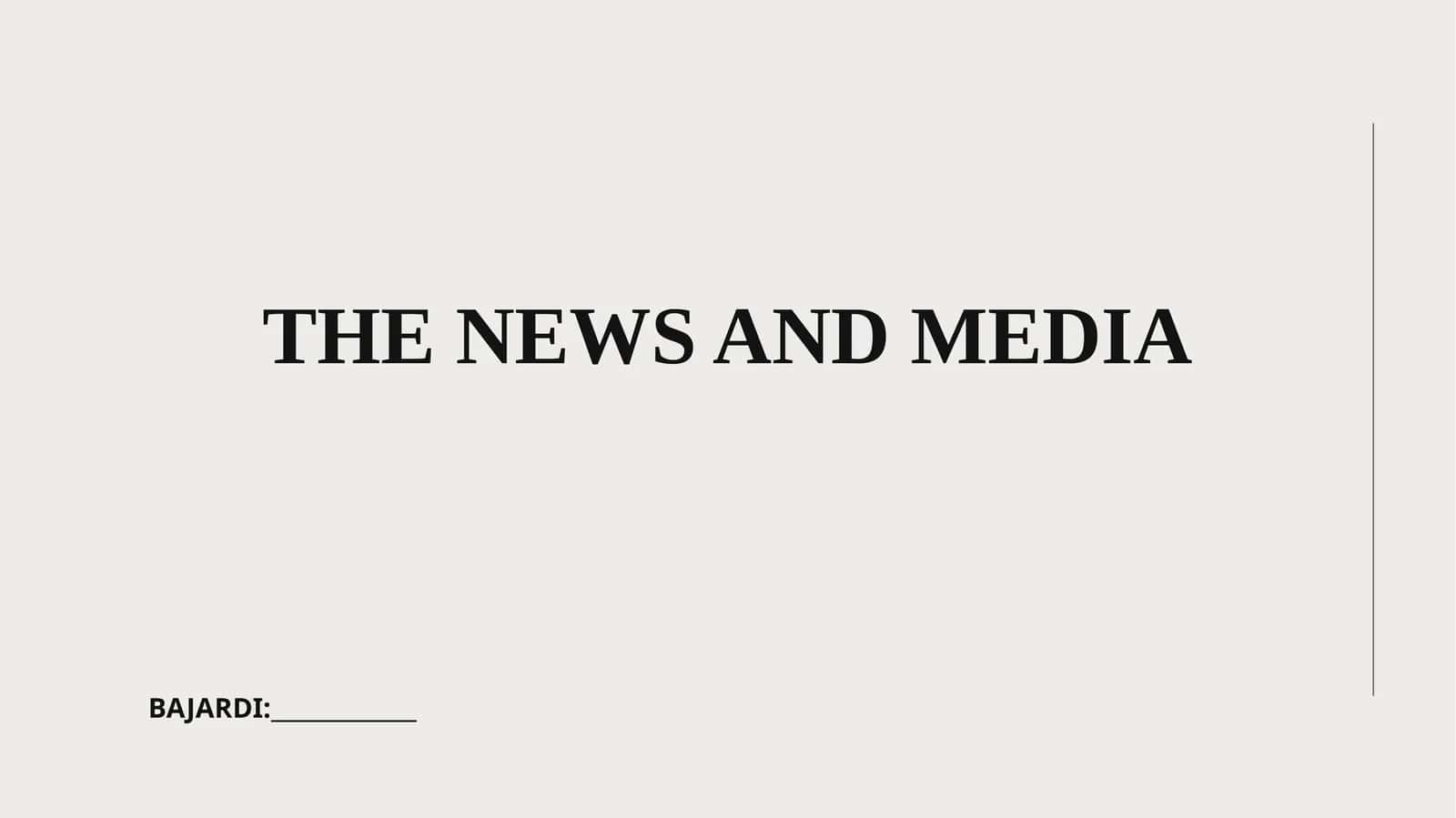 The News and Media 1