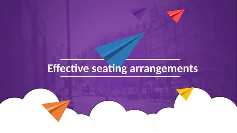 Effectiveseatingarrangements 1